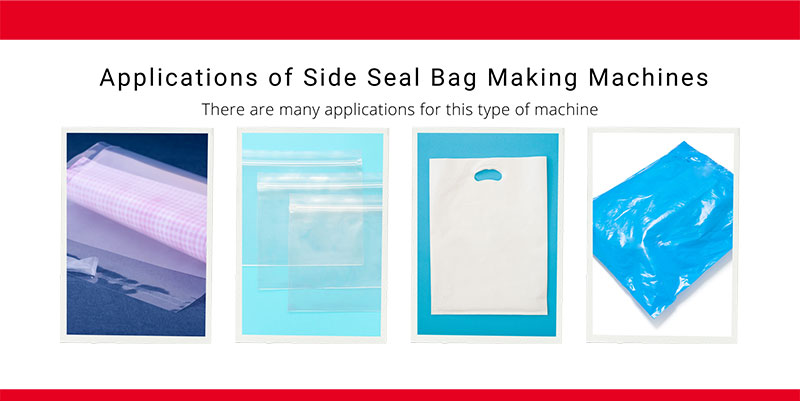Qucik guide to Side Seal Bag Making Machines